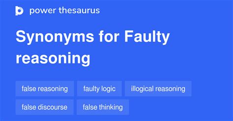 synonym for faulty|synonyms for faulty reasoning.